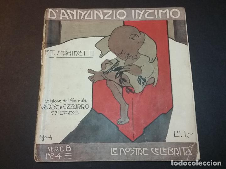 Libros antiguos: 1905 - MARINETTI. D’Annunzio intimo - 1ª ED. - Foto 1 - 303968373
