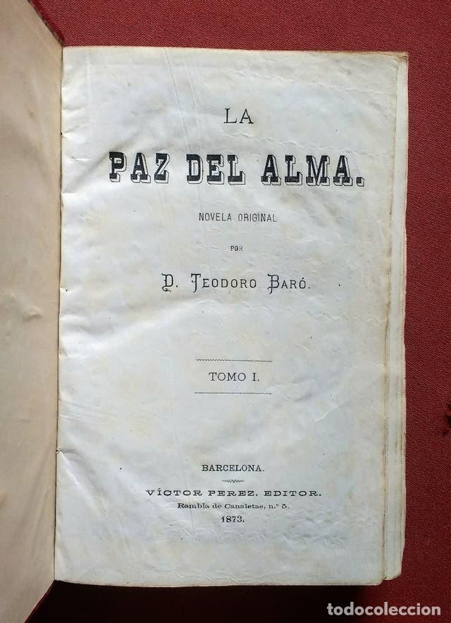 Libros antiguos: LA PAZ DEL ALMA - 1873 - Foto 3