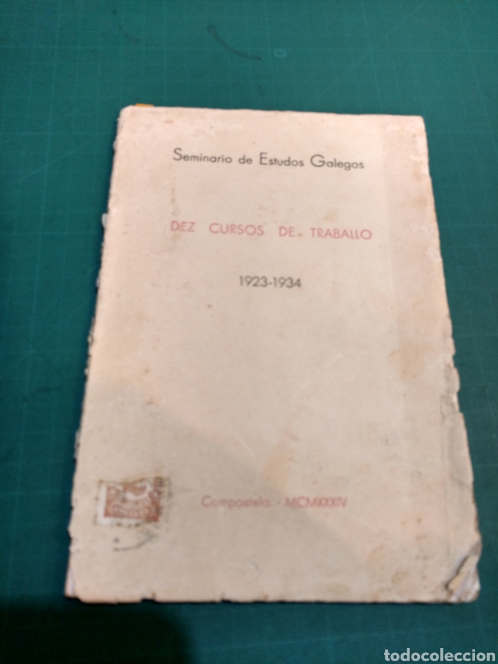 Libros antiguos: DEZ CURSOS DE TRABALLO (1923-1934) . SEMINARIO DE ESTUDOS GALEGOS 2 EDICI&Oacute;N