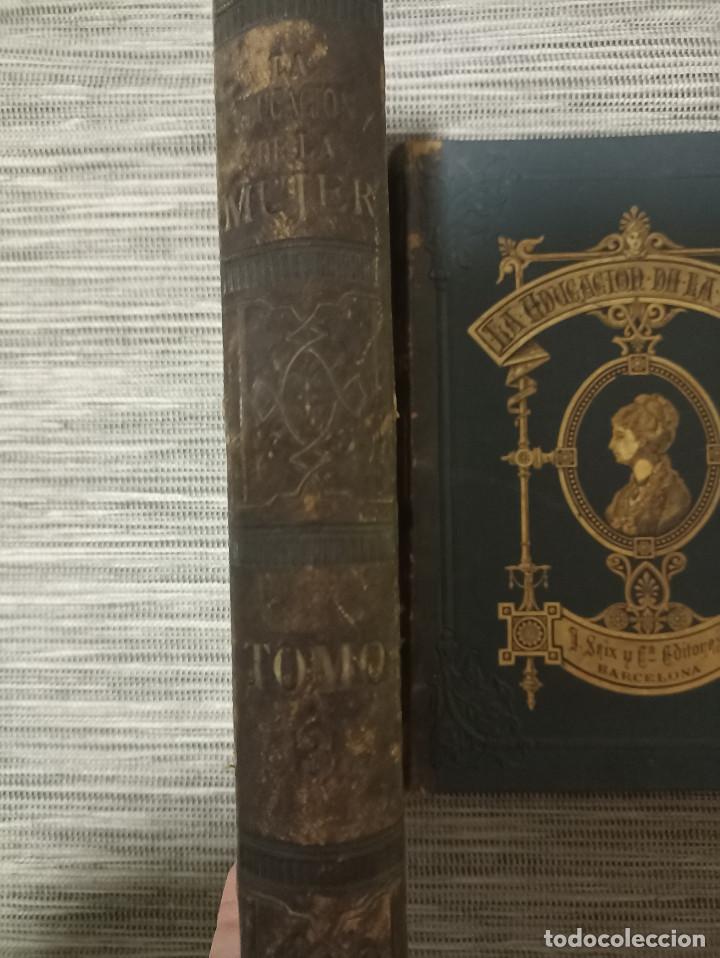 Libros antiguos: La educaci&oacute;n de la mujer Tomos 2 y 3. - Foto 4