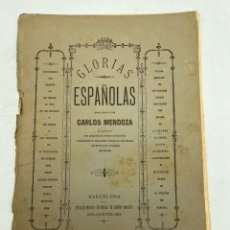 Libros antiguos: GLORIAS ESPAÑOLAS. CARLOS MENDOZA. CUADERNO 34. EDITORIAL RAMON MOLINAS. BARCELONA