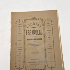 Libros antiguos: GLORIAS ESPAÑOLAS. CARLOS MENDOZA. CUADERNO 22. EDITORIAL RAMON MOLINAS. BARCELONA