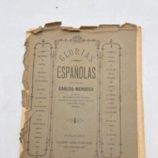 Libros antiguos: GLORIAS ESPAÑOLAS. CARLOS MENDOZA. CUADERNO 19. EDITORIAL RAMON MOLINAS. BARCELONA