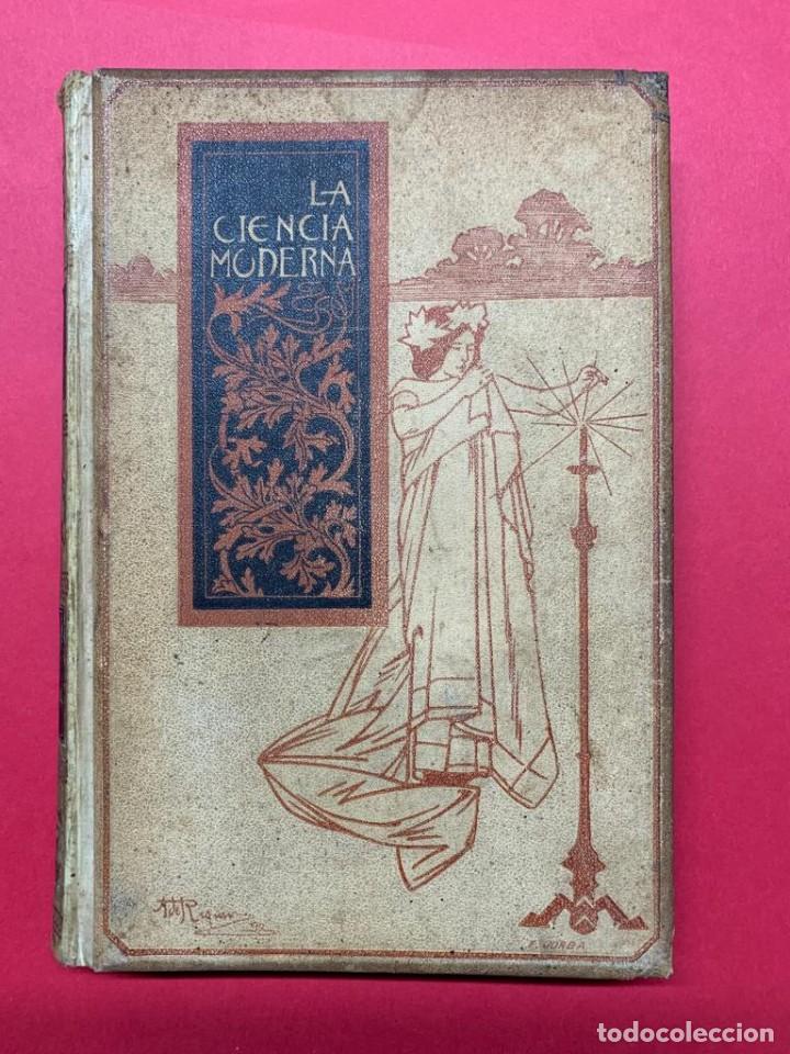 Libros antiguos: La ciencia moderna de Julio Brout&aacute;, 1897 - Foto 1