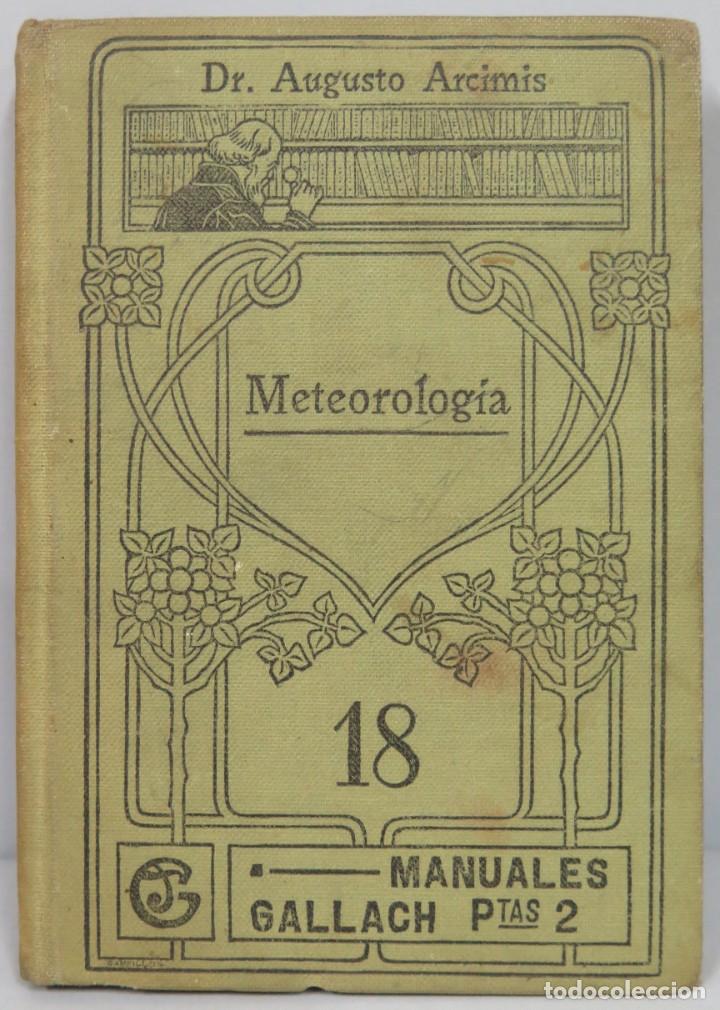 Libros antiguos: METEOROLOGIA. GALLACH - Foto 1