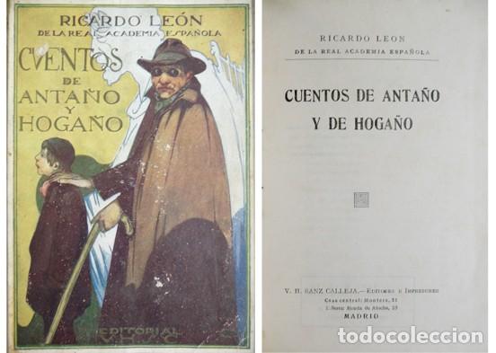 Libros antiguos: LE&Oacute;N, Ricardo. Cuentos de anta&ntilde;o y de hoga&ntilde;o. S.a. (1922). - Foto 1