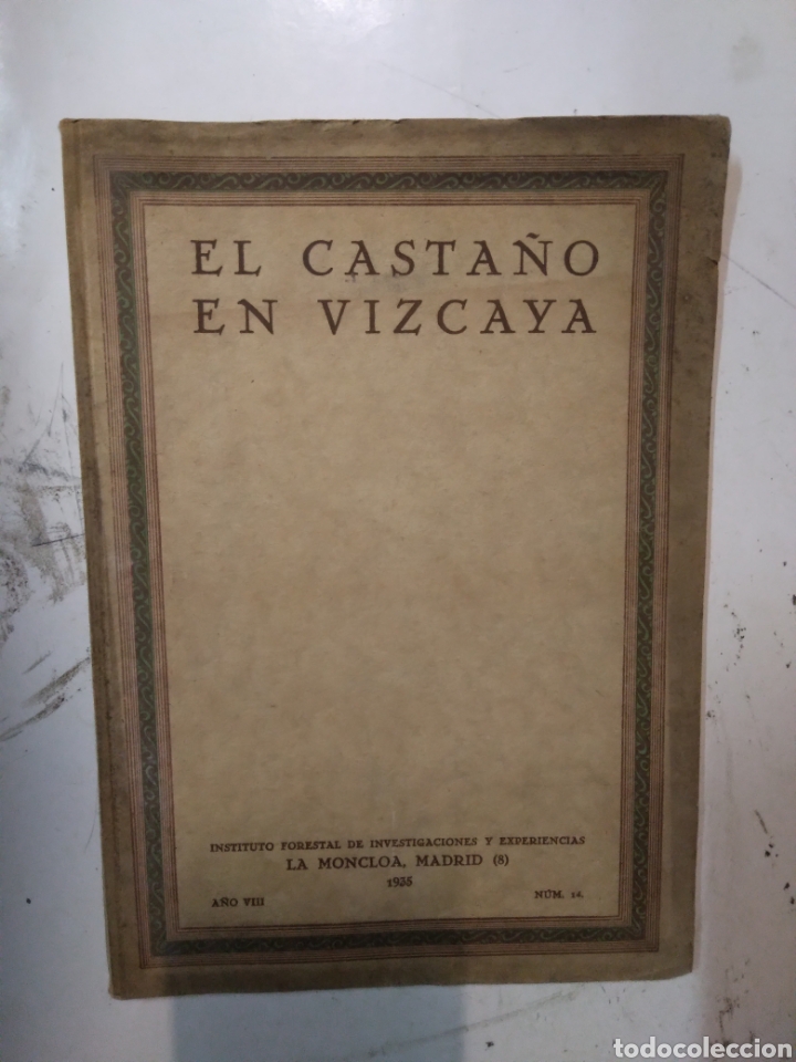 Antiquarische B&uuml;cher: El casta&ntilde;o en Vizcaya, La.moncloa, 1935