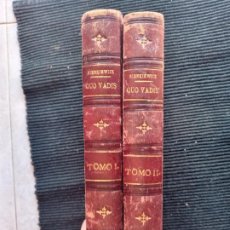 Libros antiguos: QUO VADIS . SIENKIEWICZ. VOLS I Y II 1902.