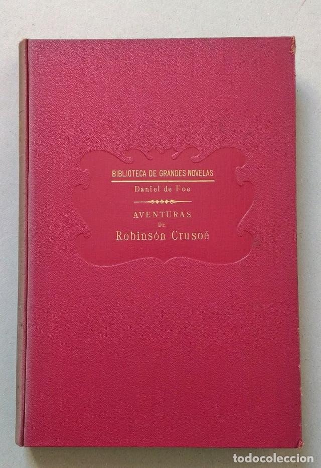 Libros antiguos: ROBINSON CRUSOE - DANIEL DE FOE - 1933. - Foto 1