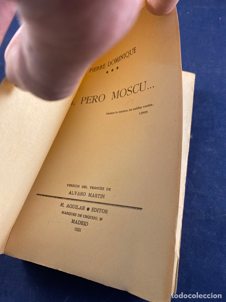 Libros antiguos: PIERRE DOMINIQUE. SI, PERO MOSC&Uacute;&hellip; - Foto 2