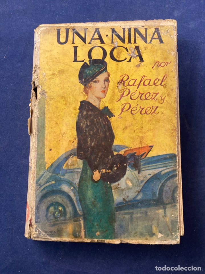 Libros antiguos: Una ni&ntilde;a loca - Foto 1