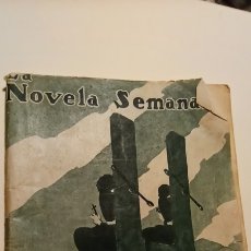 Libros antiguos: LA NOVELA SEMANAL. LA ARGOLLA DE VICENTE DE HOYOS . 1923. Lote 307038163