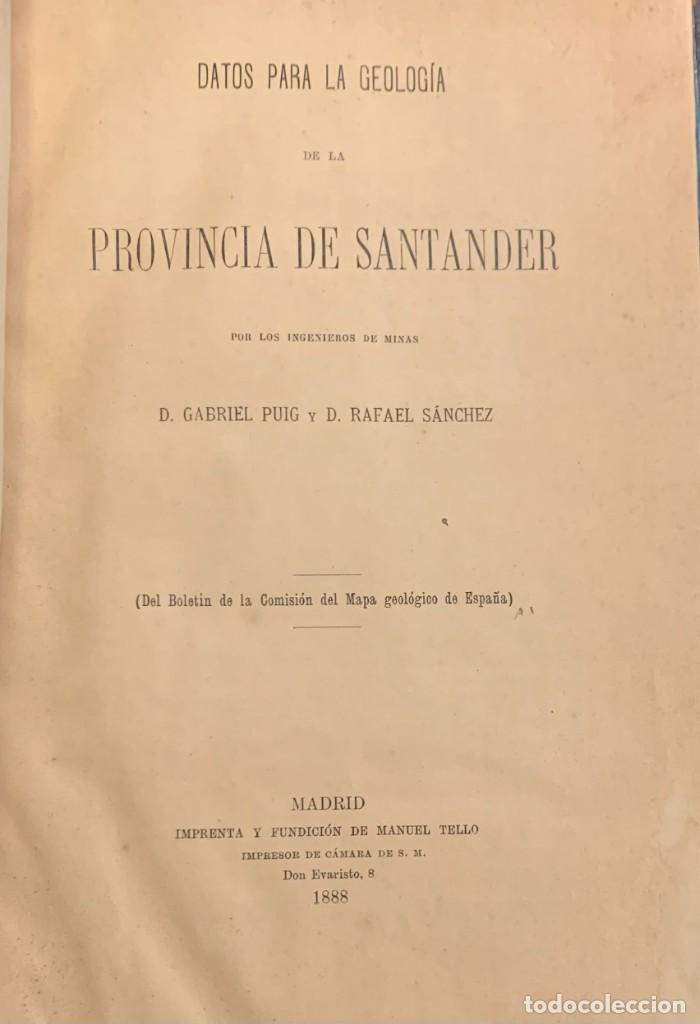 Libros antiguos: Datos para la Geolog&iacute;a de la Provincia de Santander - Foto 2