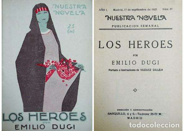 Libros antiguos: DUGI, Emilio. Los h&eacute;roes. Novela. 1925. - Foto 1
