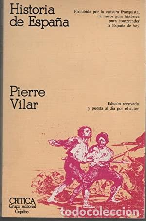 Libros antiguos: Historia de Espa&ntilde;a. Pierre Vilar - Foto 1