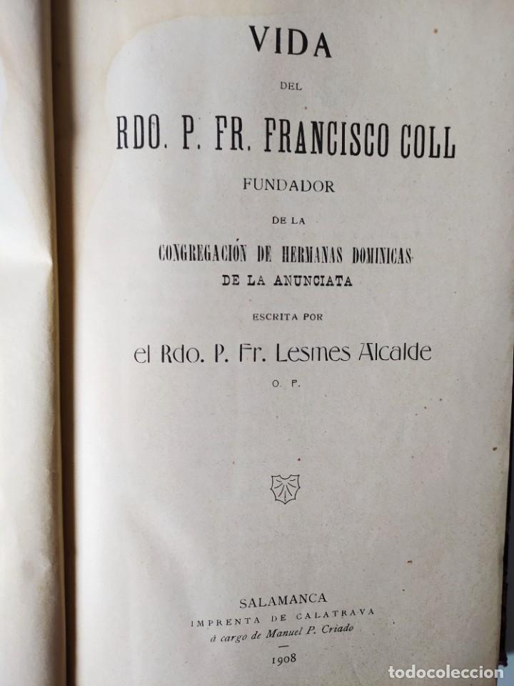 Libros antiguos: VIDA DE FRANCISCO COLL. Lesmes Alcalde. 1908. Salamanca. - Foto 1