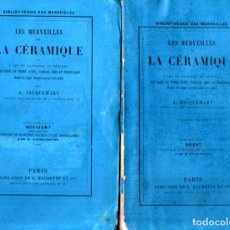 Libros antiguos: JACQUEMART : LES MERVEILLES DE LA CERAMIQUE ORIENT & OCCIDENT - DOS TOMOS (HACHETTE, 1874)