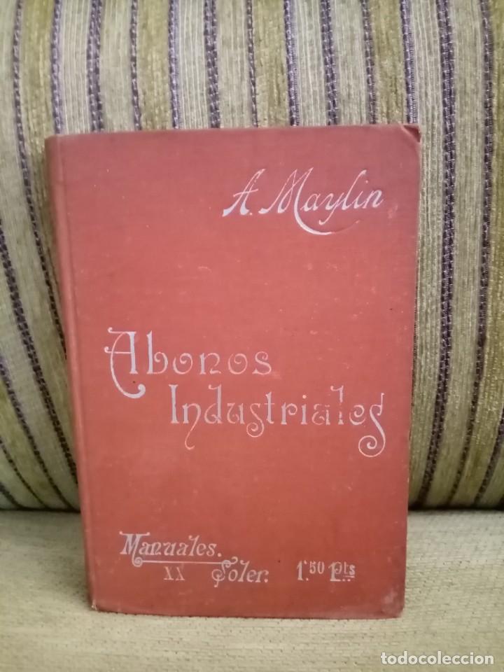 Libros antiguos: ABONOS INDUSTRIALES - Foto 1