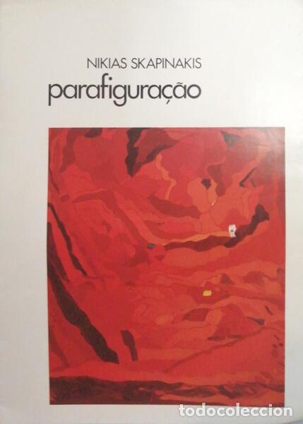 Libri antichi: SKAPINAKIS. (Nikias) - PARAFIGURA&Ccedil;&Atilde;O 1965-76, 1979-84.