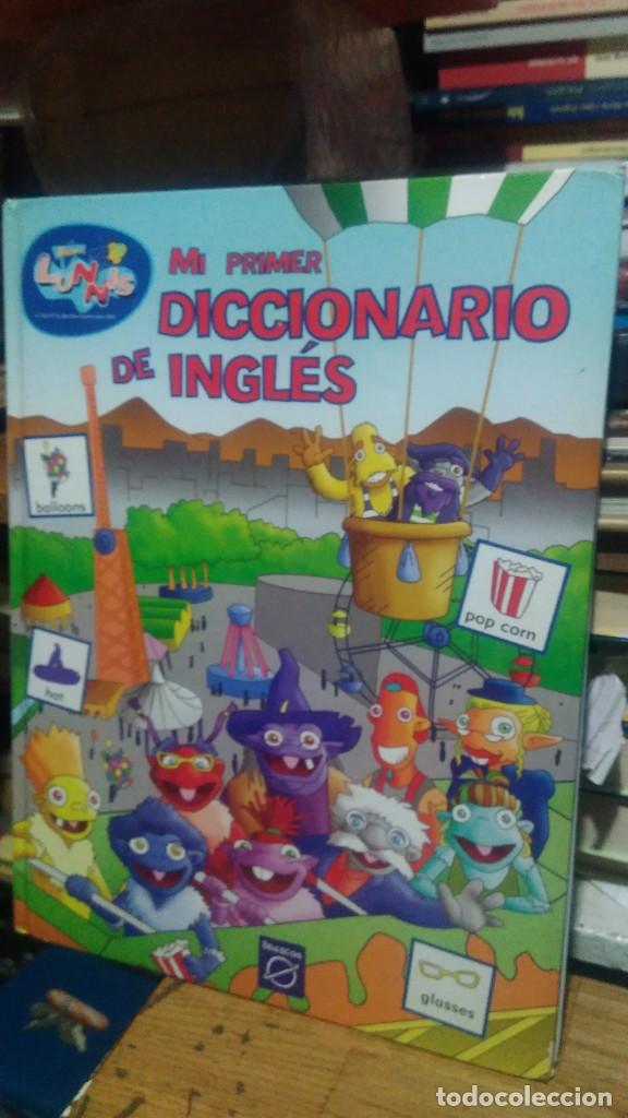 Old books: MI PRIMER DICCIONARIO DE INGLES, LOS LUNNIS, TVE - RTVE, BEASCOA