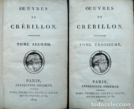 Libros antiguos: CR&Eacute;BILLON, Claude P. Oeuvres. 3 Vols. 1819. - Foto 2
