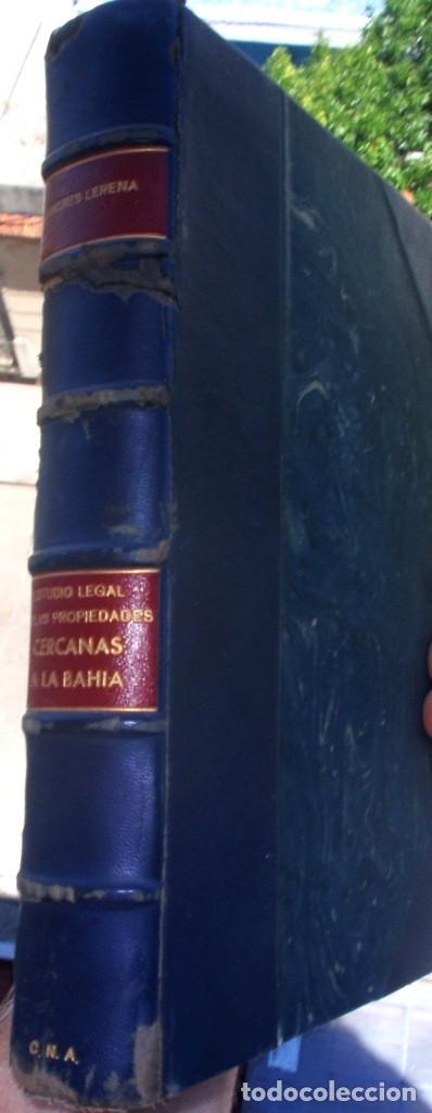 Libri antichi: Estudio de las Propiedades Cercanas a la Bahia de Montevideo 1918 Andres Lerena muy raro