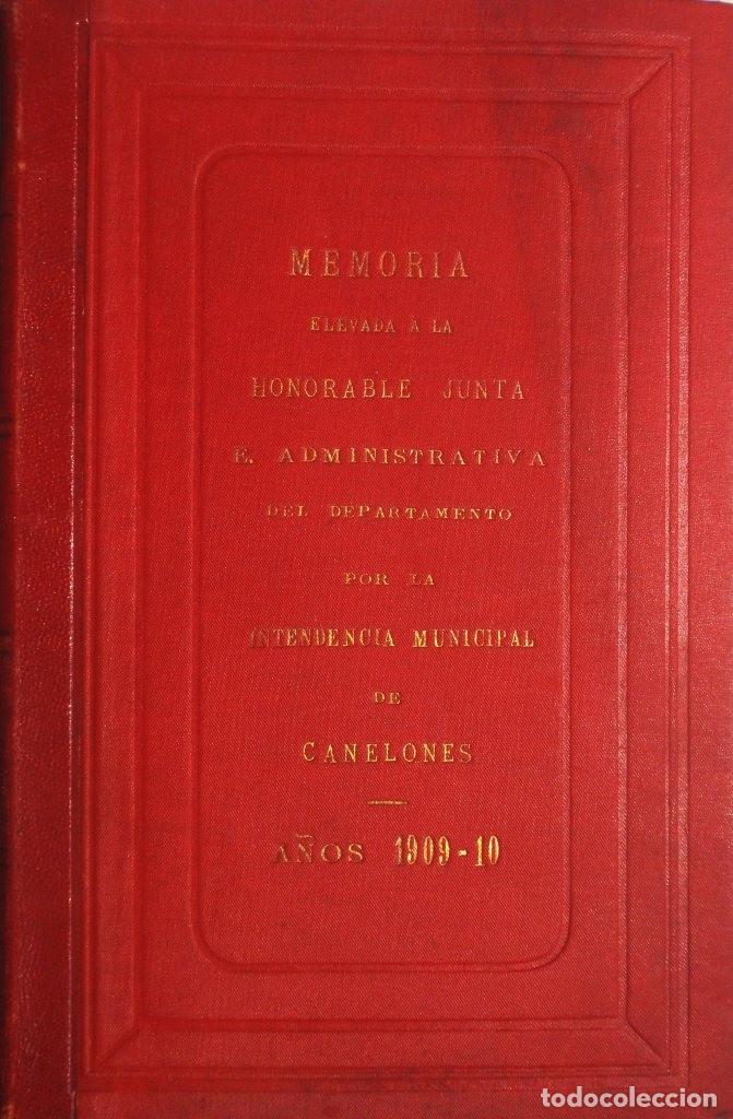 Antiquarische B&uuml;cher: Memoria Intendencia Municipal Canelones 1909 - 1910 Ilustrado Uruguay
