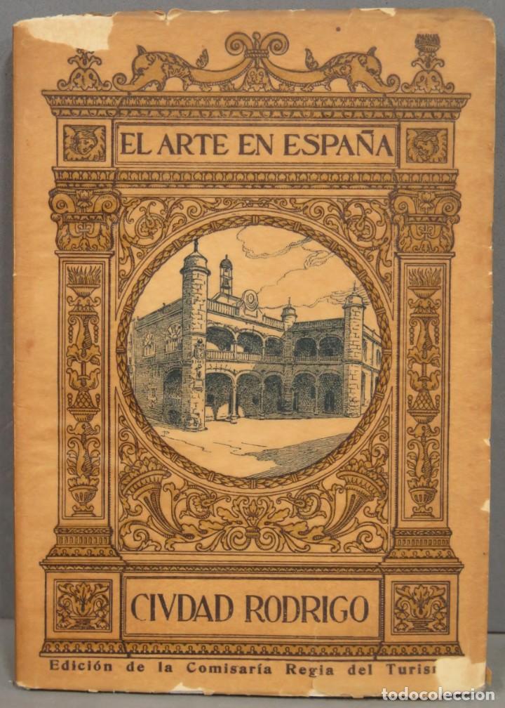 Libros antiguos: CIUDAD RODRIGO. EL ARTE EN ESPA&Ntilde;A - Foto 1