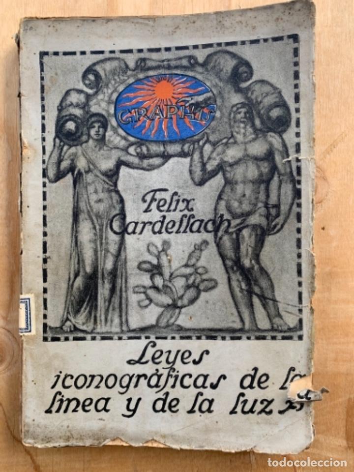 Libros antiguos: Leyes iconogr&aacute;ficas de la l&iacute;nea y de la luz (Bols, 5) - Foto 1