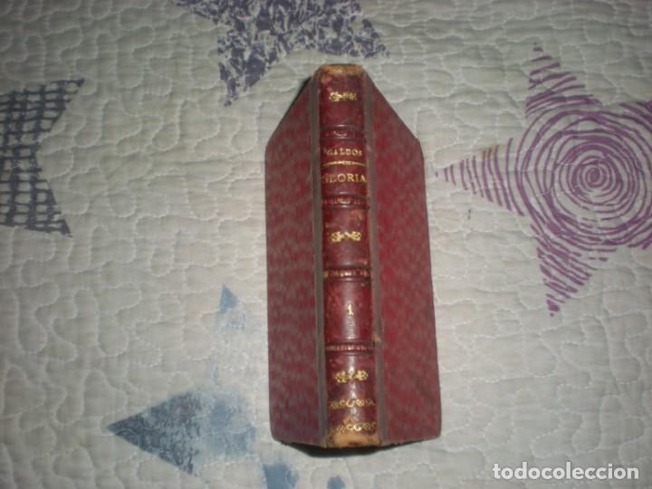 Libros antiguos: GLORIA(PRIMERA PARTE);BENITO P&Eacute;REZ GALD&Oacute;S;VIUDA E HIJOS DE TELLO 1904
