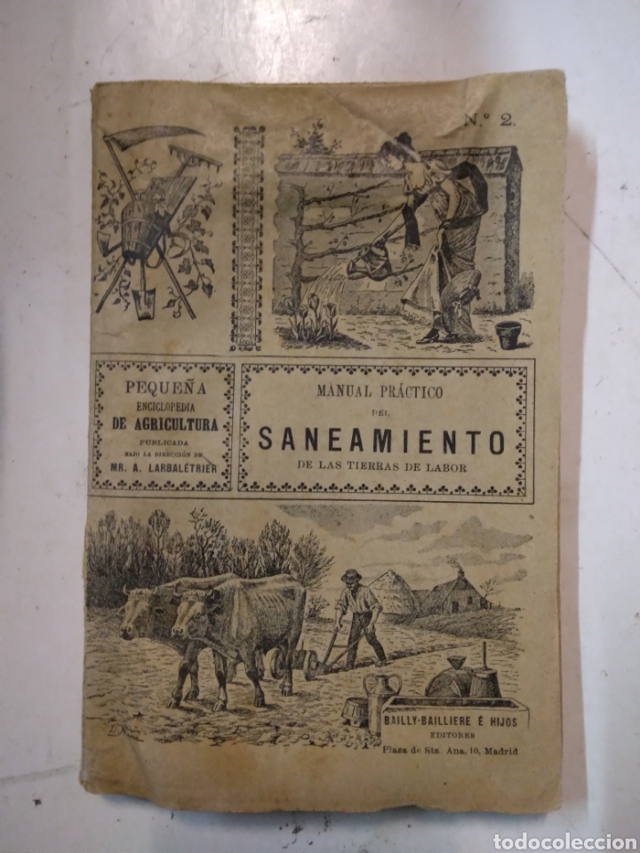 Libros antiguos: Manual pr&aacute;ctico del saneamiento de las tierras de labor, - Foto 1