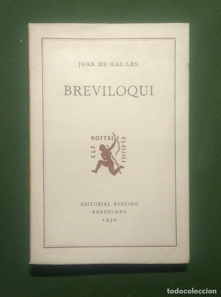 Libros antiguos: BREVILOQUI - JOAN DE GAL.LES. - Foto 1