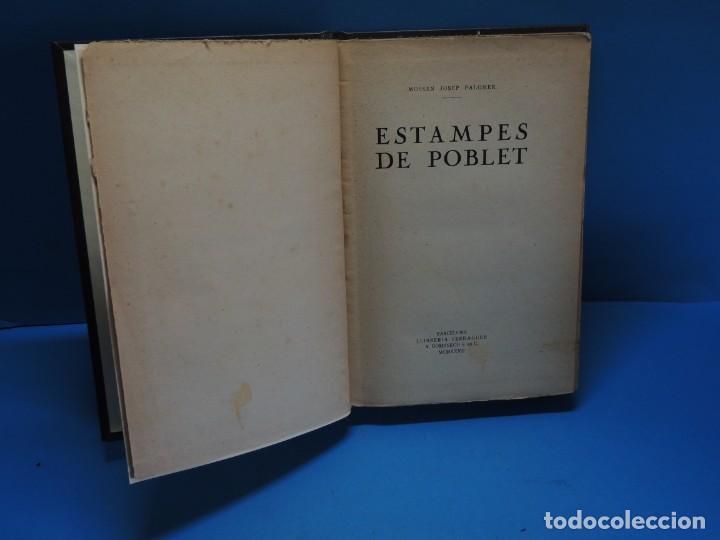 Libros antiguos: ESTAMPES DE POBLET.- MOSSEN JOSEP PALOMER - Foto 2
