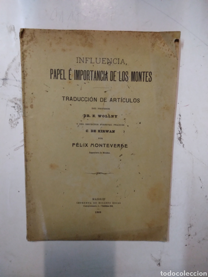 Libros antiguos: E.Wollny, Influencia papel e importancia de los.montes,F&eacute;lix Monteverde,1909