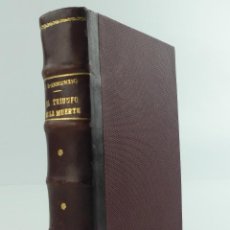 Libros antiguos: EL TRIUNFO DE LA MUERTE POR GABRIEL DANNUNZIO CASA EDITORIAL MAUCCI. Lote 311950998