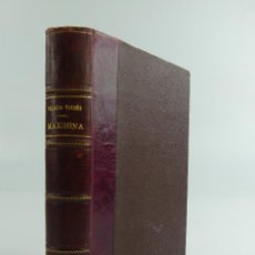 Libros antiguos: MAXIMINA POR D.ARMANDO PALACIO VALDES. Lote 311962133