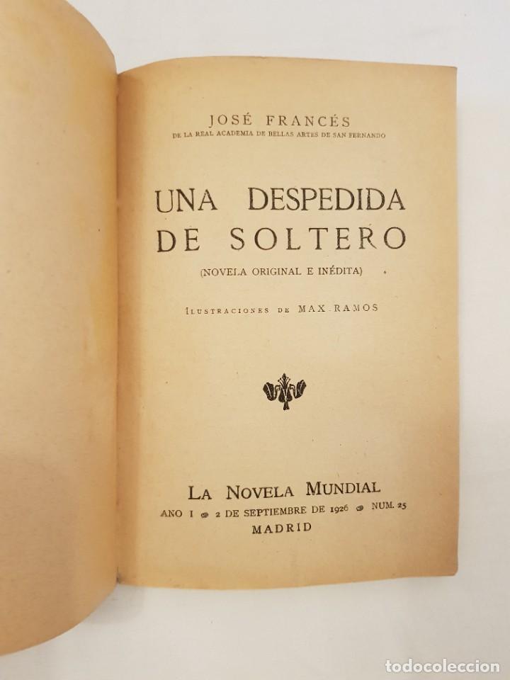 Libros antiguos: Una despedida de soltero. Jos&eacute; Franc&eacute;s. - Foto 4