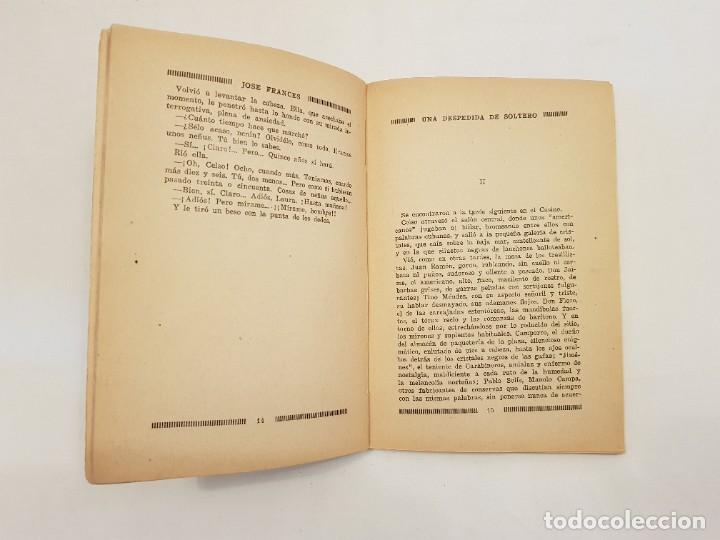 Libros antiguos: Una despedida de soltero. Jos&eacute; Franc&eacute;s. - Foto 6