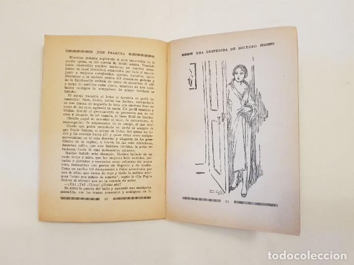 Libros antiguos: Una despedida de soltero. Jos&eacute; Franc&eacute;s. - Foto 8