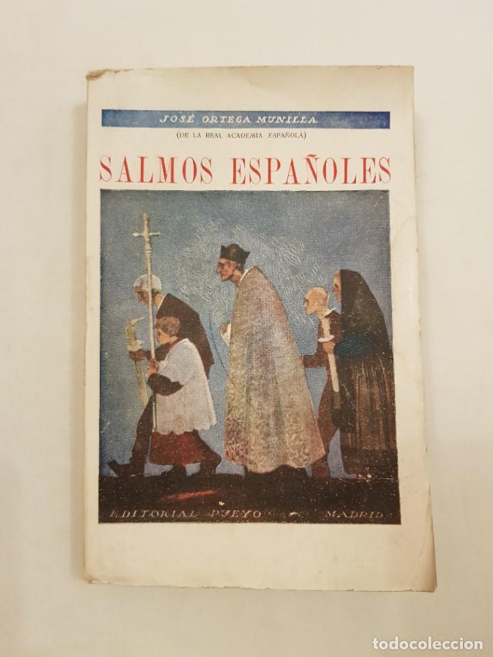 Libros antiguos: Salmos espa&ntilde;oles. Jos&eacute; Ortega Munilla. - Foto 1