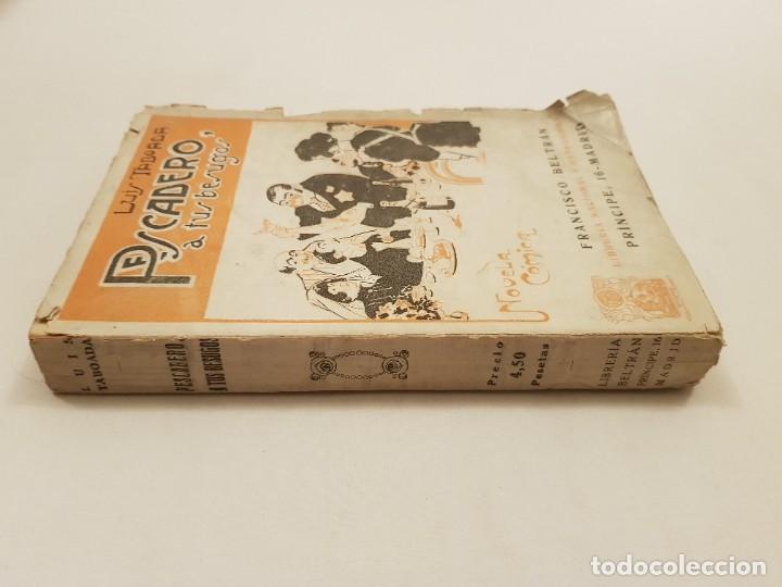 Libros antiguos: Pescadero a tus besugos. Luis Taboada. - Foto 2