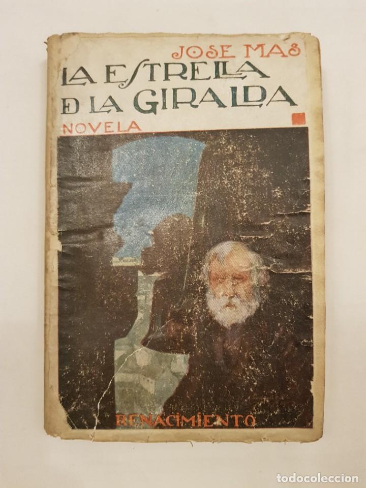 Libros antiguos: La estrella de la Giralda. Jos&eacute; M&aacute;s. - Foto 1