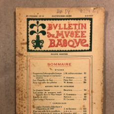 Libros antiguos: BULLETIN DU MUSEE BASQUE N° 14 (1937). BAYONNE. EN FRANCÉS.. Lote 312532233
