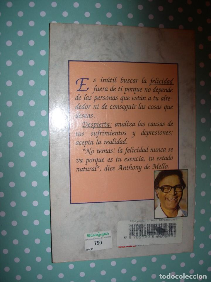 Libros antiguos: FELICIDAD Y VIDA / REFLEXIONES DE ANTHONY MELLO - Foto 2
