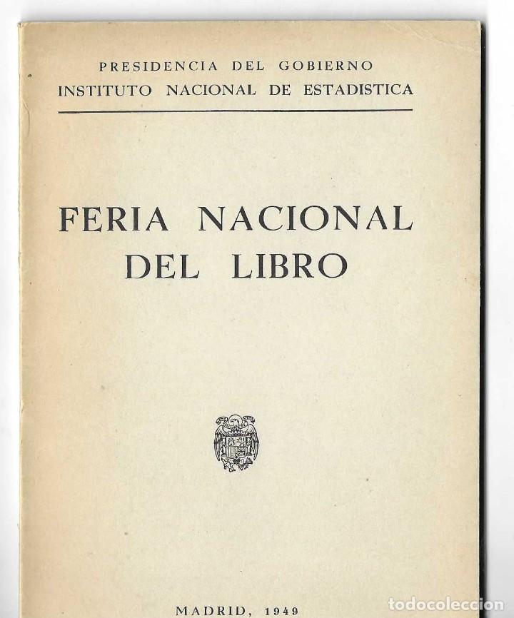 Libros antiguos: INSTITUTO NACIONAL DE ESTAD&Iacute;STICA. FERIA NACIONAL DEL LIBRO - Foto 1