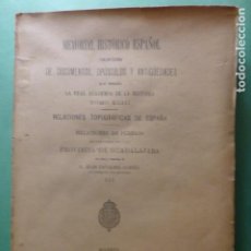 Libros antiguos: MEMORIAL HISTÓRICO ESPAÑOL DE DOCUMENTOS, OPÚSCULOS Y ANTIGÜEDADES. TOMO XLIII GUADALAJARA