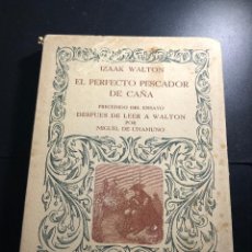 Libros antiguos: EL PERFECTO CAZADOR DE CAÑA DE IZAAK WALTON 1955