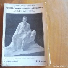 Libros antiguos: A PROFIT DEL MONUMENT AL PATRIARCA DE CATALUNYA - ANGEL GUIMERÀ - LA COMÈDIA CATALANA. Lote 312957603