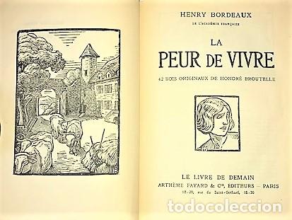 Libros antiguos: HENRY BORDEAUX ... LA PEUR DE VIVRE ... 1930 - Foto 3