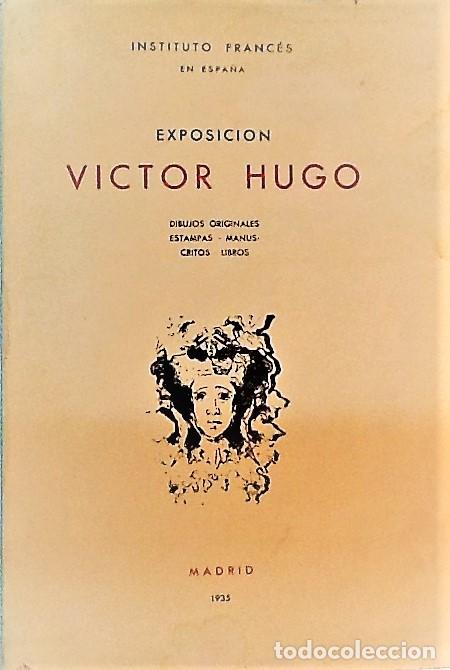 Libros antiguos: EXPOSICION VICTOR HUGO ... 1935 - Foto 1